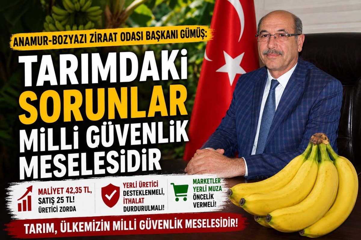 Ziraat Odası Başkanı Gümüş: “Tarımdaki Sorunlar Milli Güvenlik Meselesidir”