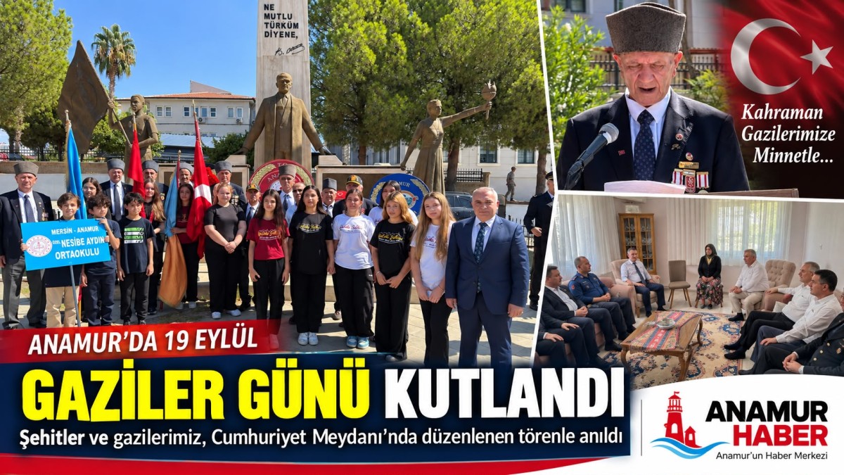 Anamur’da 19 Eylül Gaziler Günü Çelenk Töreni Düzenlendi..